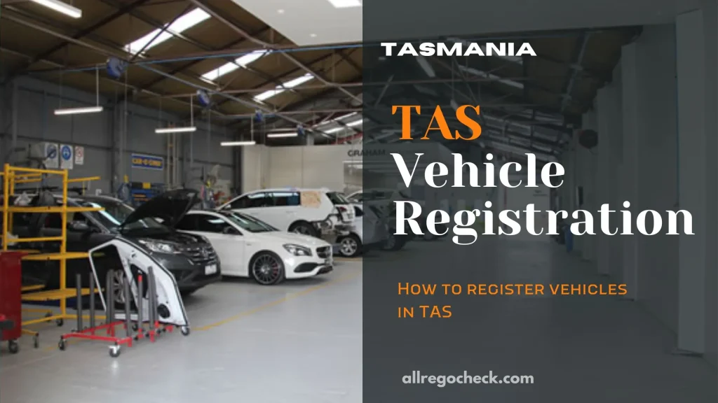 Vehicle Registration Tasmania