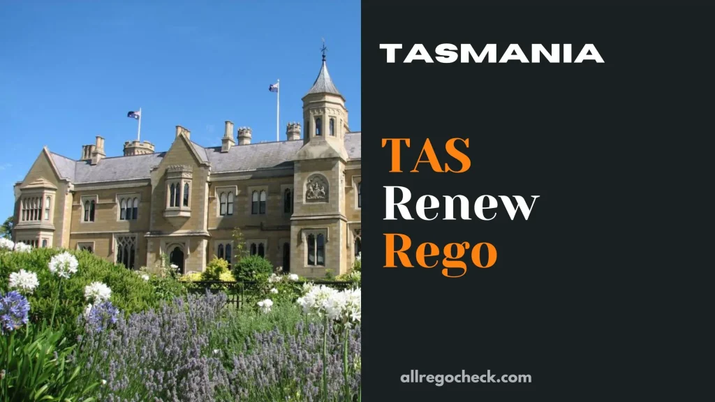 Tasmania Registration Renewal