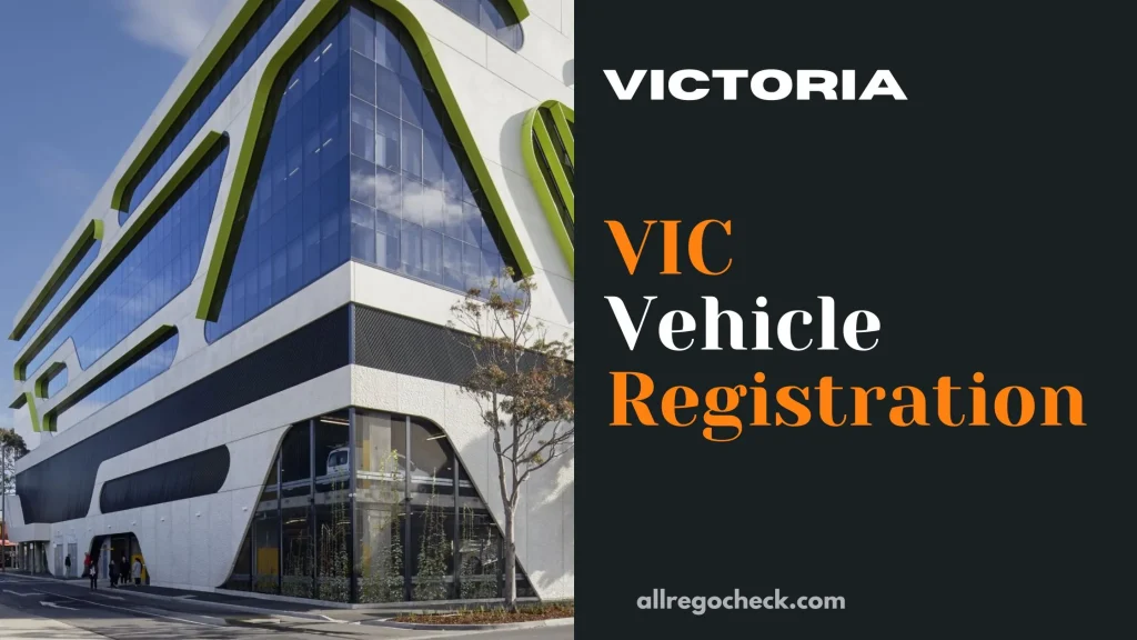 Victoria Vehicle Rego